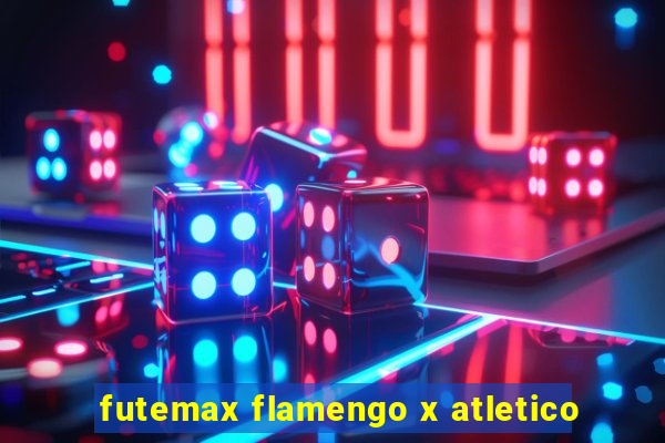 futemax flamengo x atletico